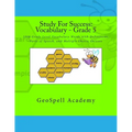 Study For Success: Vocabulary - Grade 5: 1000 Grade Level Vocabulary Words with Definitions, Parts of Speech, and Multiple Choice Quizzes - Paperback