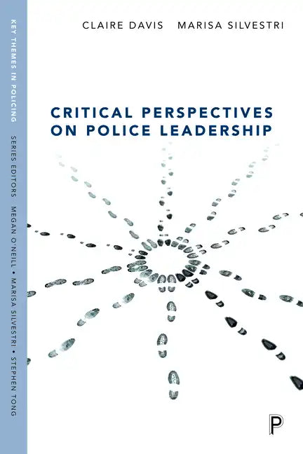 Critical Perspectives on Police Leadership - Paperback