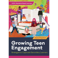 Growing Teen Engagement: Strategies to Captivate Secondary Learners - Paperback