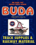 1907 Buda Track Supplies and Railway Material Catalog - Paperback