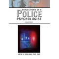 Reflections of a Police Psychologist - Hardcover