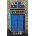 At the Blue Door - Hardcover