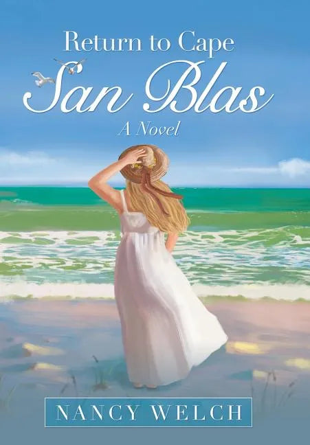 Return to Cape San Blas - Hardcover