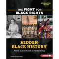 Hidden Black History: From Juneteenth to Redlining - Library Binding