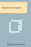 Dialogues In Limbo - Paperback