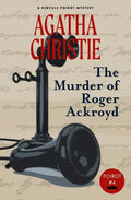 The Murder of Roger Ackroyd (Warbler Classics) - Paperback