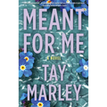 Meant for Me - Paperback
