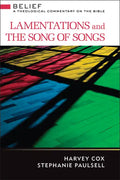 Lamentations and Song of Songs: A Theological Commentary on the Bible - Hardcover