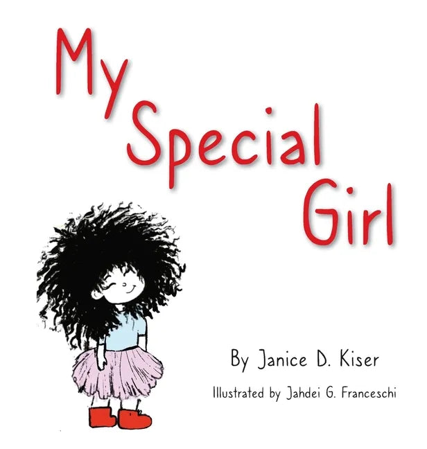 My Special Girl - Hardcover