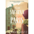 The Curator of Broken Things Book 1: From Smyrna to Paris - Paperback