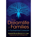 The Dreamlife of Families: The Psychospiritual Connection - Paperback