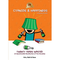 Cyanide & Happiness: Twenty Years Wasted: (A Questionable Recollection of the First Two Decades) - Hardcover