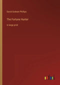 The Fortune Hunter: in large print - Paperback