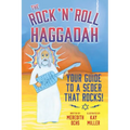 The Rock 'n' Roll Haggadah: Your Guide to a Seder That Rocks! - Paperback