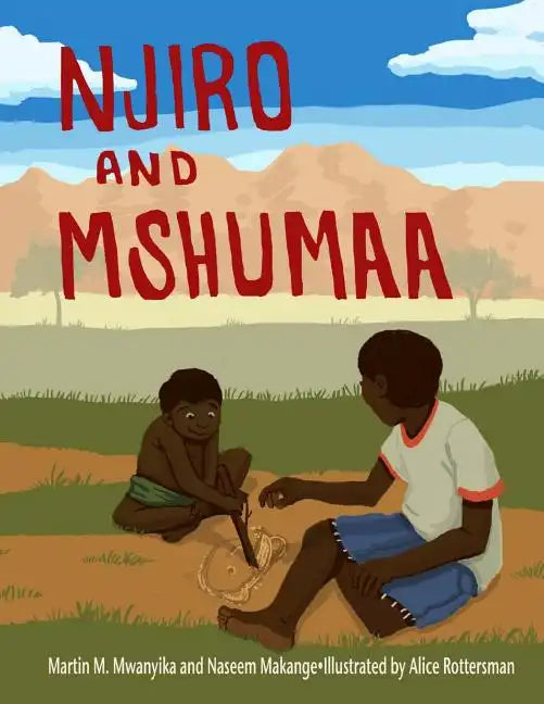 Njiro and Mshumaa - Paperback