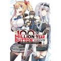 I Kept Pressing the 100-Million-Year Button and Came Out on Top, Vol. 1 (Manga) - Paperback