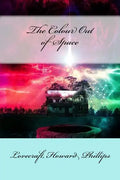 The Colour Out of Space - Paperback