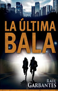 La Última Bala - Paperback