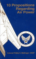 10 Propositions Regarding Air Power - Paperback
