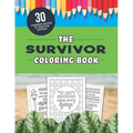 The Survivor Coloring Book: The 30 Funniest Quotes from the TV Show! - Paperback