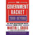 Government Racket: 2000 and Beyond - Paperback