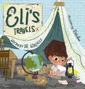Eli's Travels - Hardcover