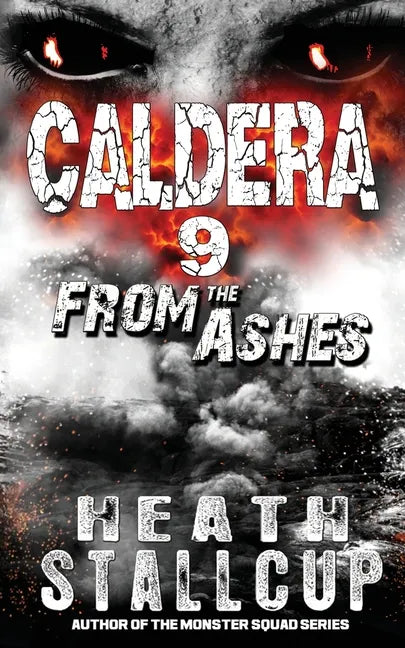 Caldera 9: From The Ashes - Paperback