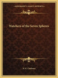 Watchers of the Seven Spheres - Paperback