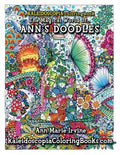 The Magical World of Ann's Doodles: A Kaleidoscopia Coloring Book - Paperback