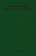 Bula Matari: Stanley - Conqueror Of A Continent - Paperback