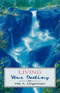Living Your Destiny - Paperback