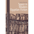 Space in Modern Egyptian Fiction - Paperback