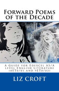 Forward Poems of the Decade: A Guide for Edexcel A/AS level English Literature - Paperback