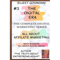 All about Affilate Marketing: The Digital Era - Paperback