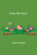 Furze the Cruel - Paperback