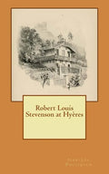 Robert Louis Stevenson at Hyeres - Paperback
