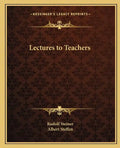 Lectures to Teachers - Paperback