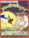 The Adventures of Powerpup and Wonderboy and the Case of the Wicked Chickens - Paperback