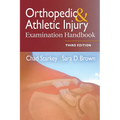 Orthopedic & Athletic Injury Examination Handbook - Paperback