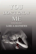 You Don't Know Me - Paperback