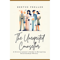 The Unexpected Counsellor.: A Divorce Lawyer's Strategies to Navigate Love and Avoid Heartbreak. - Paperback