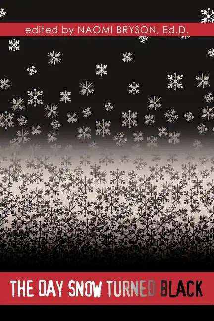 The Day Snow Turned Black - Paperback
