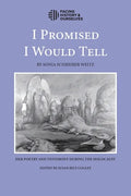 I Promised I Would Tell - Paperback