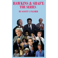 Hawkins & Shaft: The Series - Hardcover