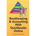 Bookkeeping & Accounting With Quickbooks Online - Paperback
