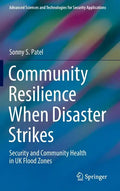 Community Resilience When Disaster Strikes: Security and Community Health in UK Flood Zones - Hardcover