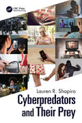 Cyberpredators and Their Prey - Paperback