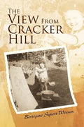 The View From Cracker Hill - Paperback