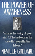 Neville Goddard: The Power of Awareness - Paperback