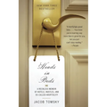 Heads in Beds: A Reckless Memoir of Hotels, Hustles, and So-Called Hospitality - Paperback